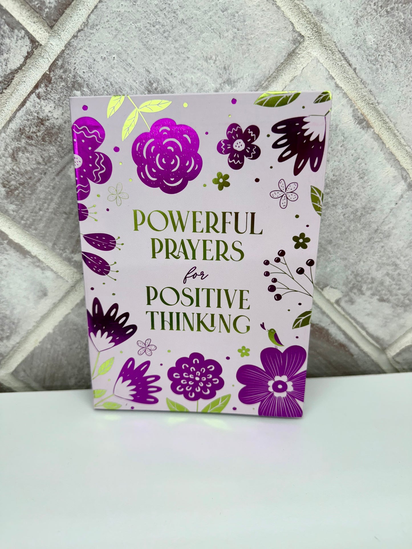 Powerful Prayers for Positive Thinking Devotional