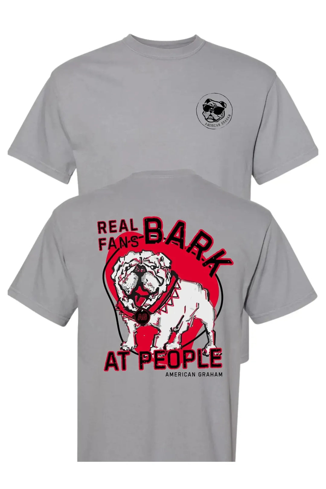 Real Fans Bark At People Georgia Graphic T-Shirt - Bulldogs
