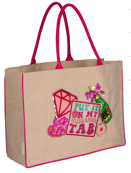 Put It On My Husbands Tab Tote