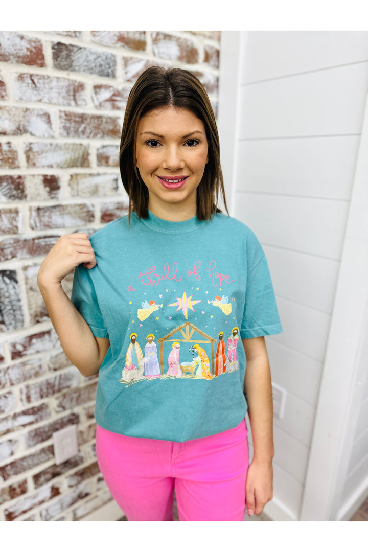 A Thrill of Hope Tee