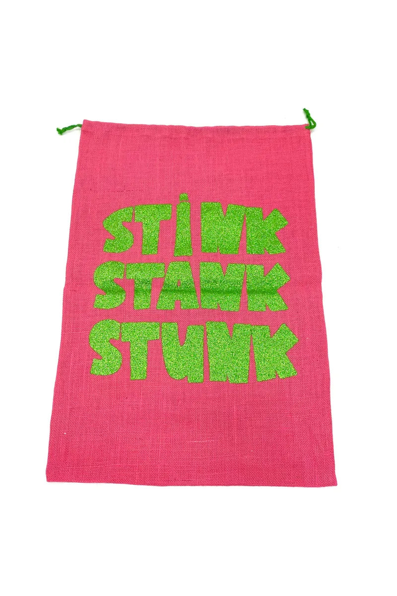 PINK SANTA SACK WITH GLITTER PRINT "STINK, STANK, STUNK"