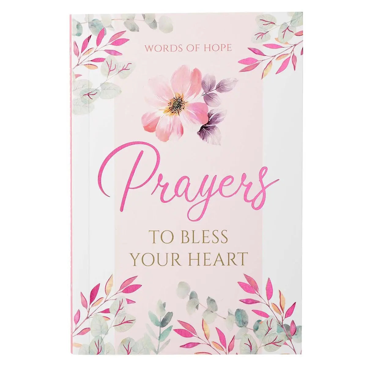 Gift Book Prayers To Bless Your Heart Softcover