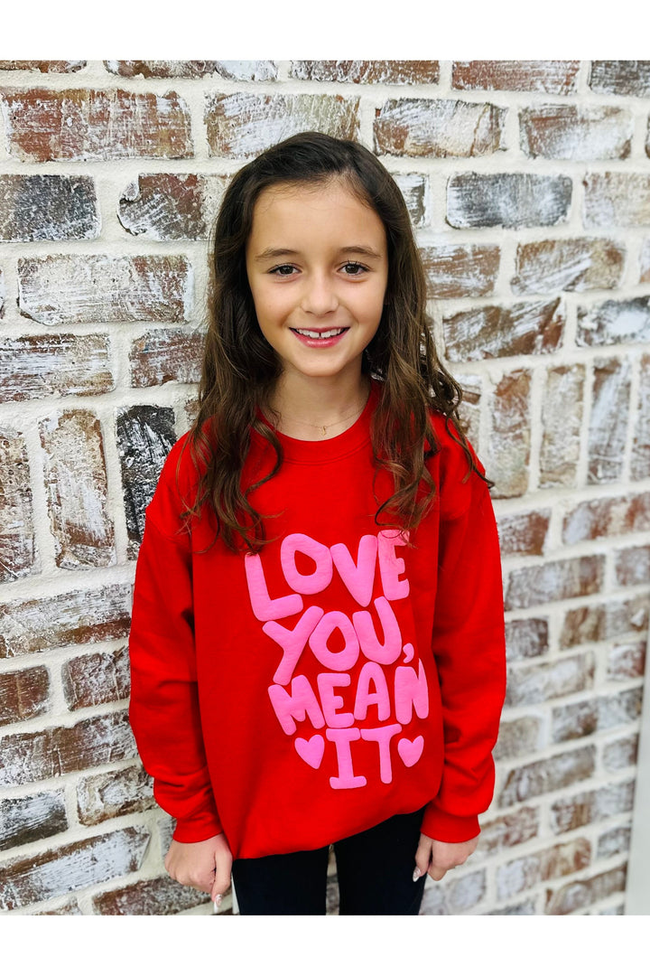 YOUTH Love You Mean It Sweatshirt